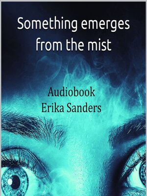 cover image of Something emerges from the mist